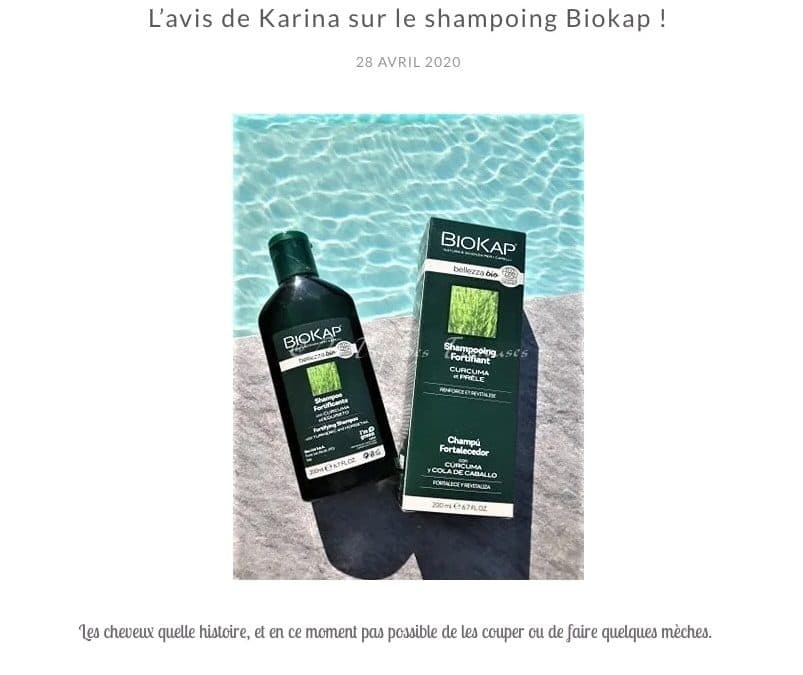L’avis de Karina sur le shampooing BioKap